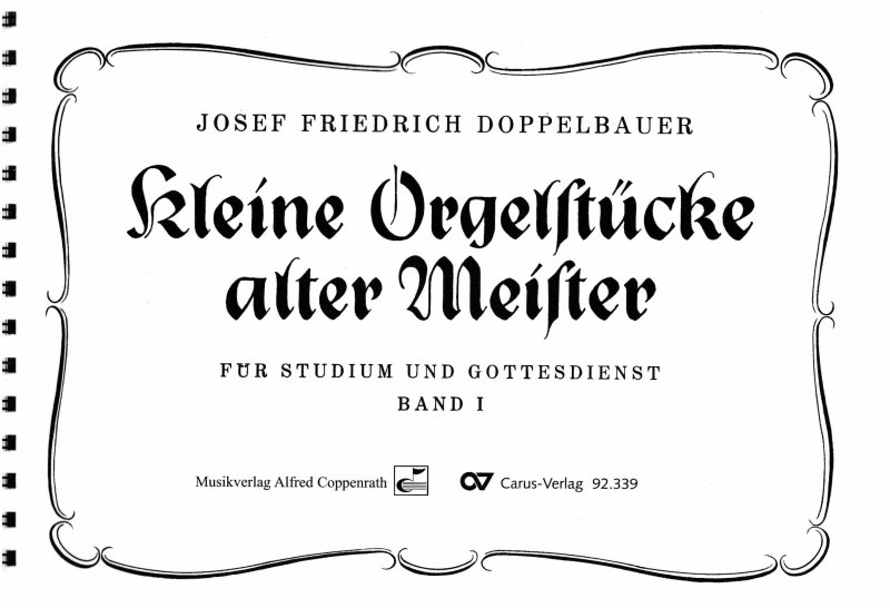 Kleine Orgelstücke alter Meister